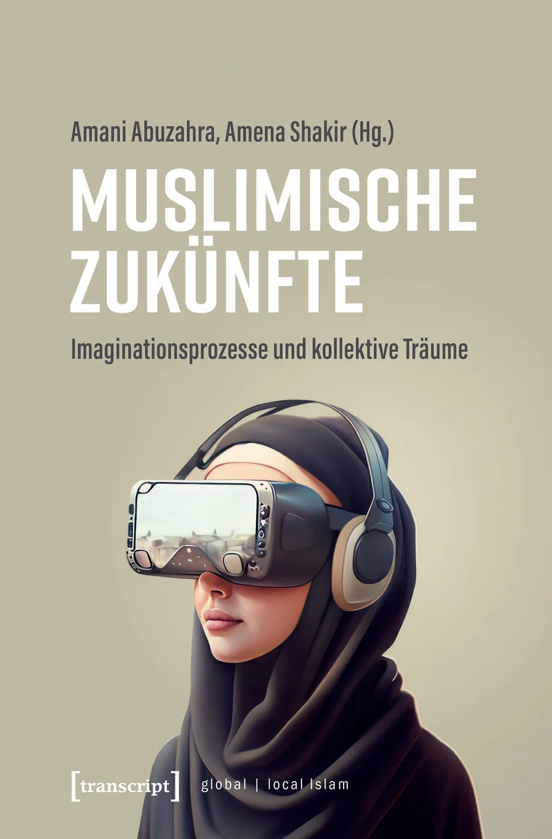 Muslimische Zukünfte