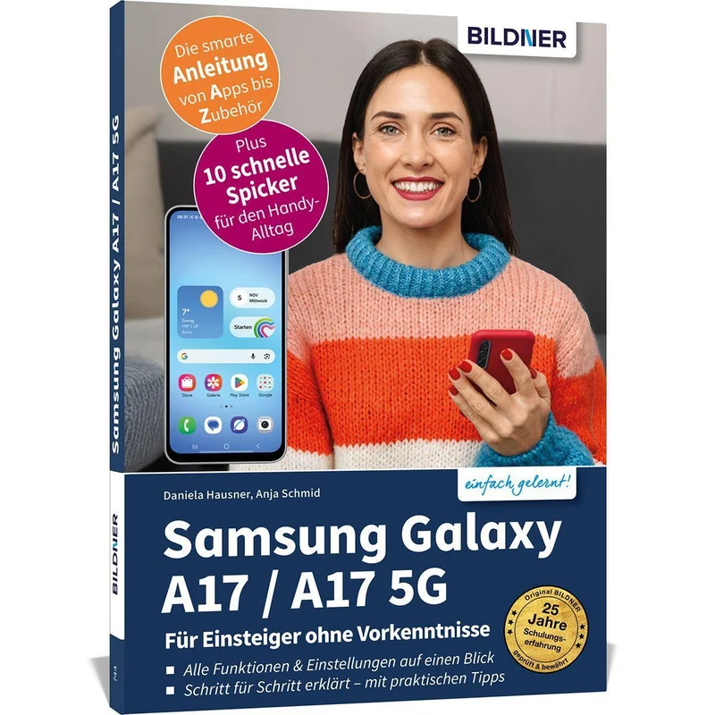 Samsung Galaxy A17 / A17 5G - Für Einsteiger ohne Vorkenntnisse
