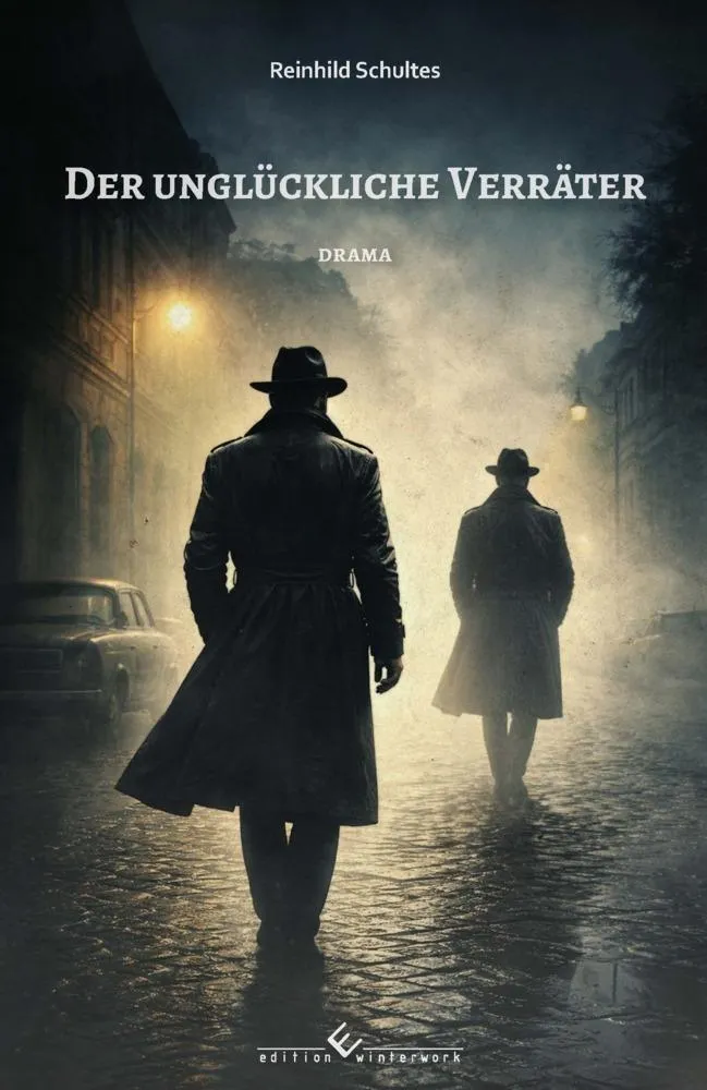 Der unglückliche Verräter