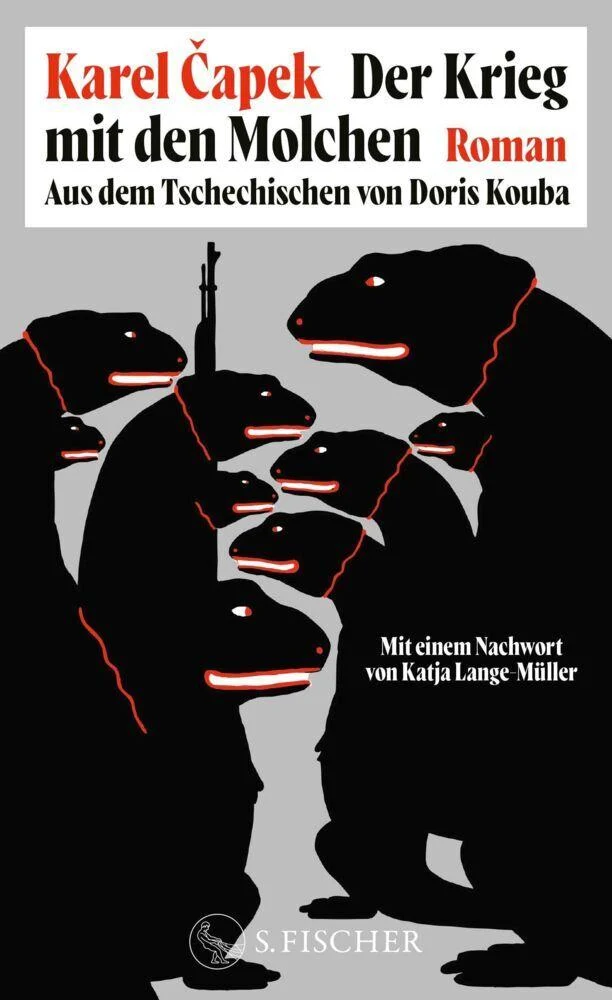 Der Krieg mit den Molchen: Roman | Neu übersetzt von Doris Kouba
