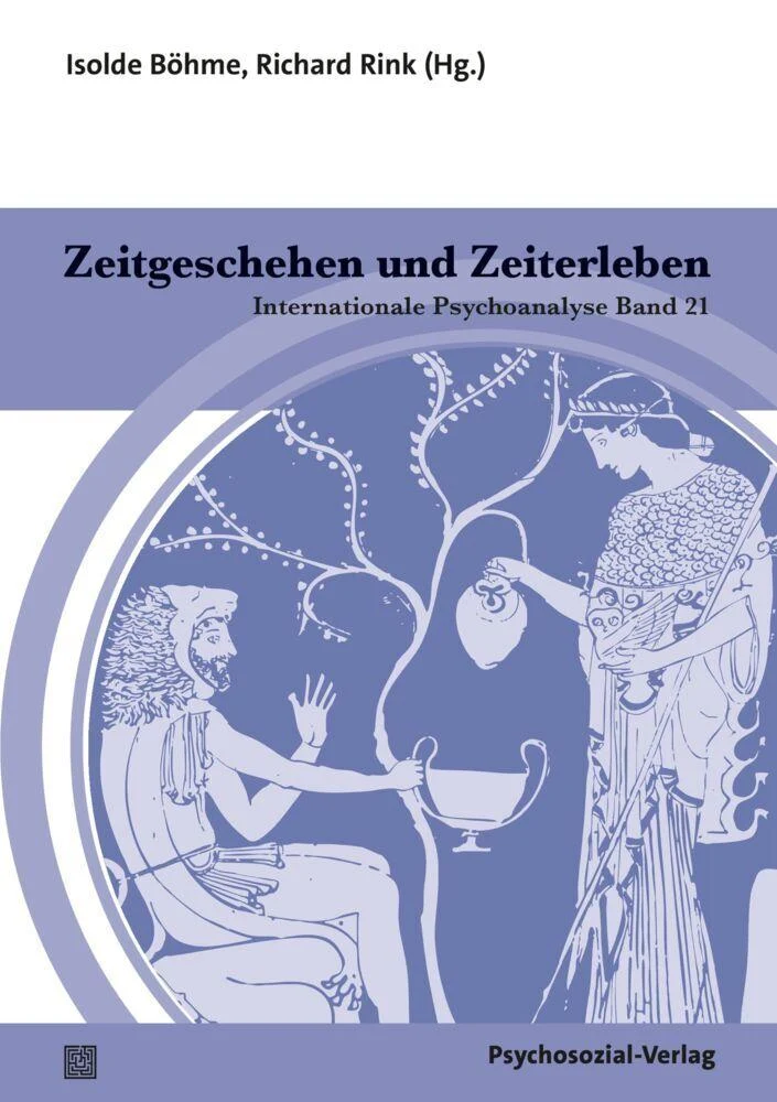 Zeitgeschehen und Zeiterleben