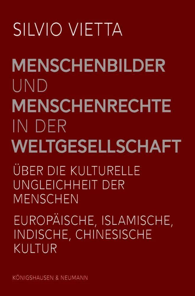 Menschenbilder und Menschenrechte in der Weltgesellschaft