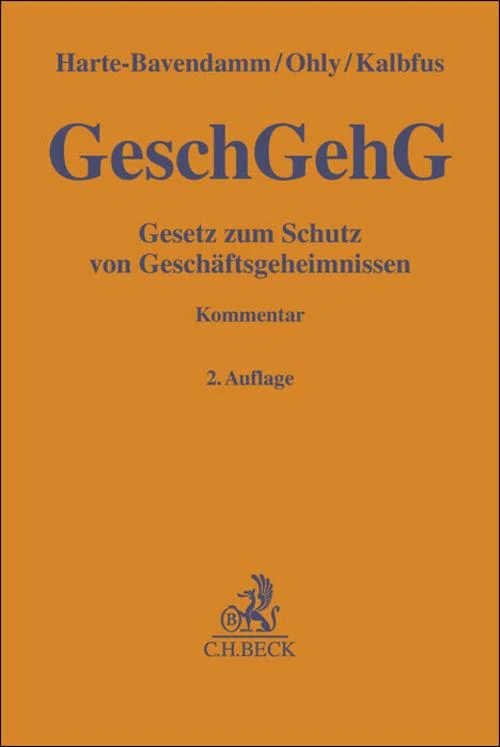 Gesetz zum Schutz von Geschäftsgeheimnissen. GeschGehG