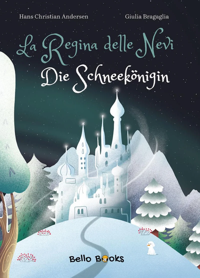 La Regina delle Nevi/Die Schneekönigin