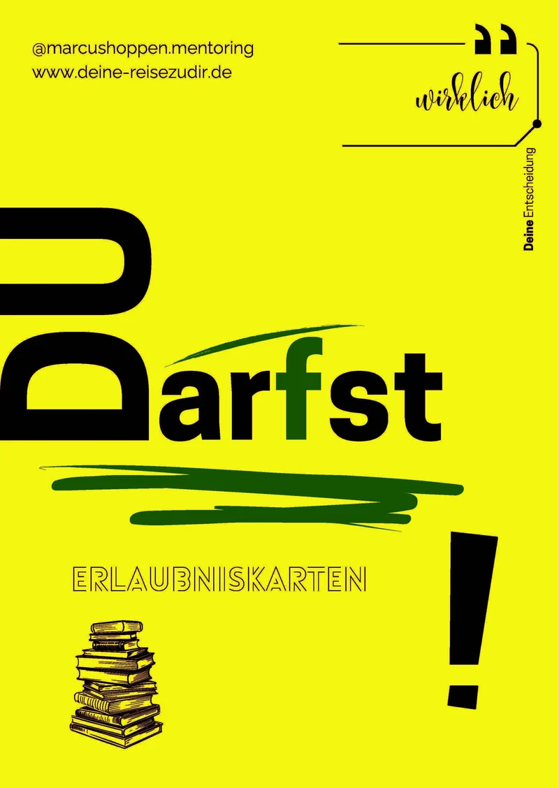 Du darfst
