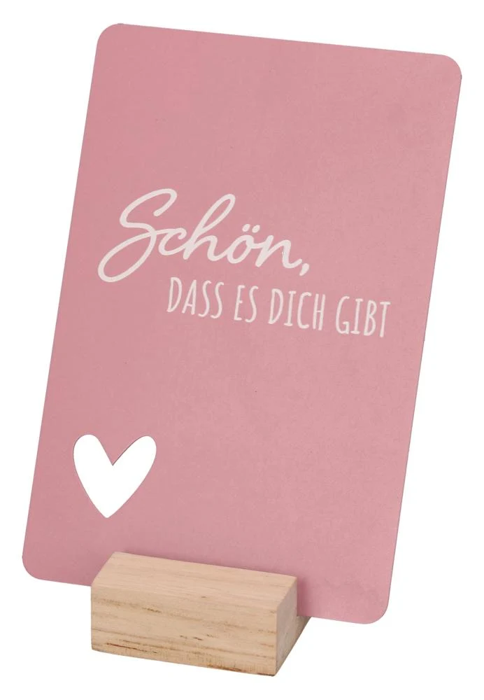 Metalltafel zum Aufstellen - Schön, dass es dich gibt