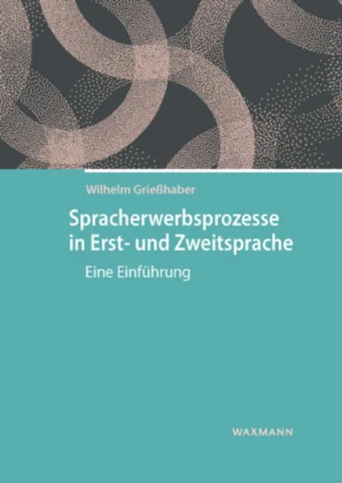 Spracherwerbsprozesse in Erst- und Zweitsprache