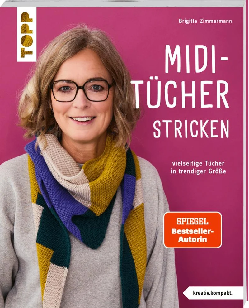 Zimmermann, Brigitte/Midi-Tücher stricken (kreativ.kompakt.)