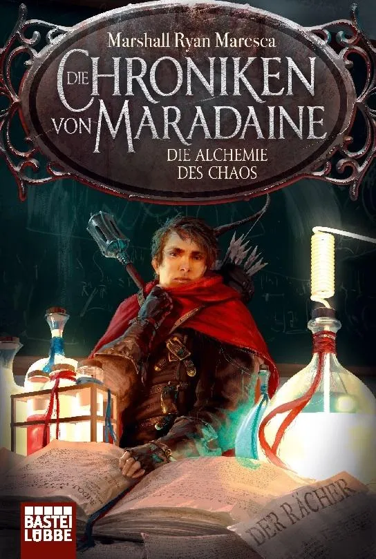 Die Chroniken von Maradaine - Die Alchemie des Chaos