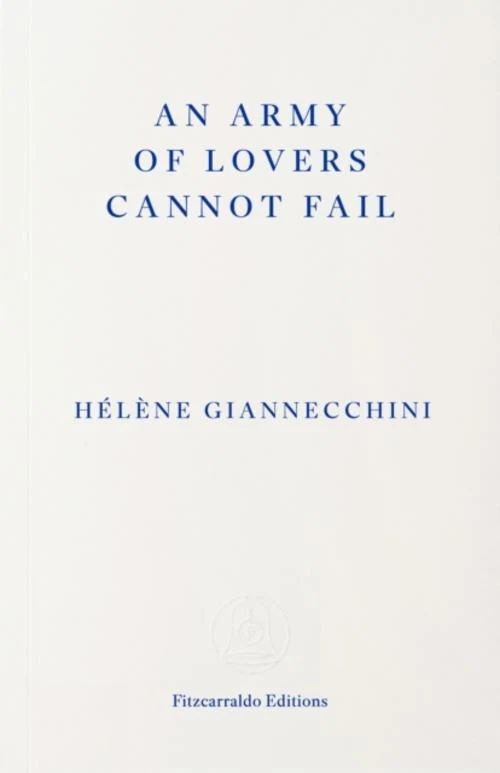 An Army of Lovers Cannot Fail