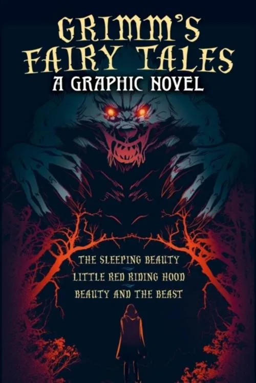 Grimm's Fairy Tales: A Graphic Novel