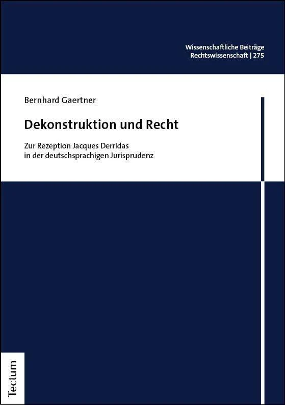 Dekonstruktion und Recht