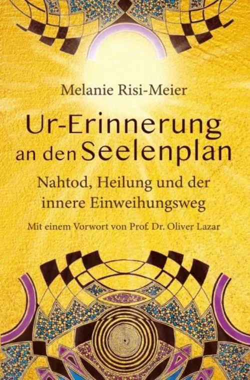 Ur-Erinnerung an den Seelenplan