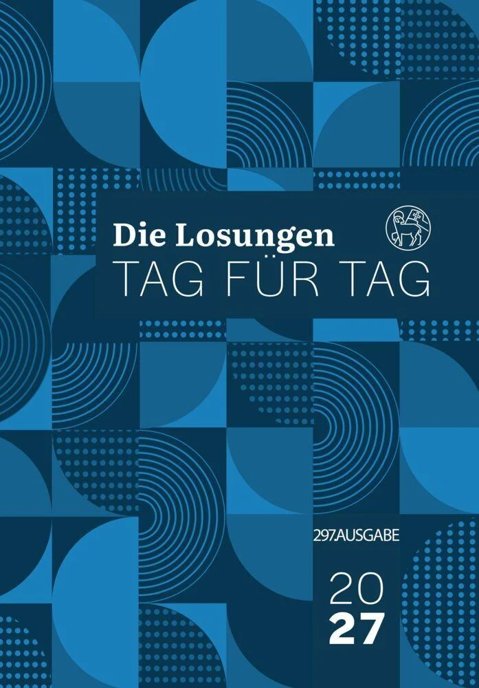 Losungen Deutschland 2027 / Die Losungen Tag für Tag 2027