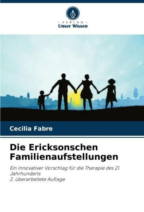 Die Ericksonschen Familienaufstellungen