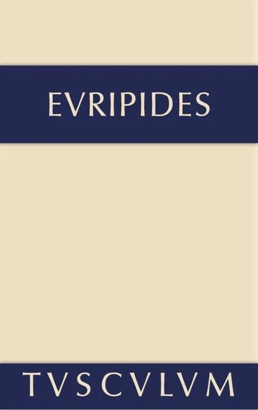 Alkestis. Medeia. Hippolytos