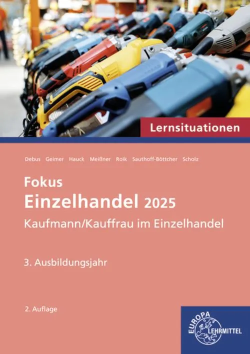 Lernsituationen Fokus Einzelhandel 2025, 3. Ausbildungsjahr