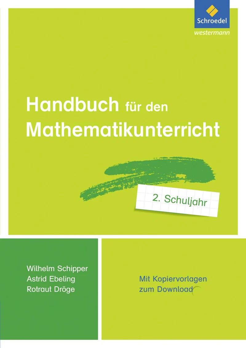 Handbuch für den Mathematikunterricht an Grundschulen 2. Schuljahr