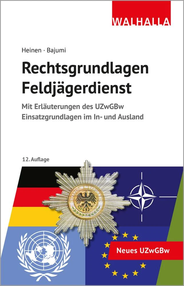 Rechtsgrundlagen Feldjägerdienst