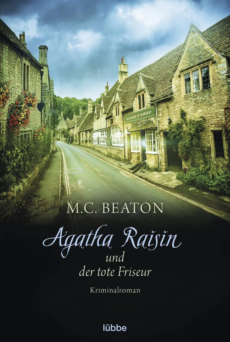 Agatha Raisin 08 und der tote Friseur