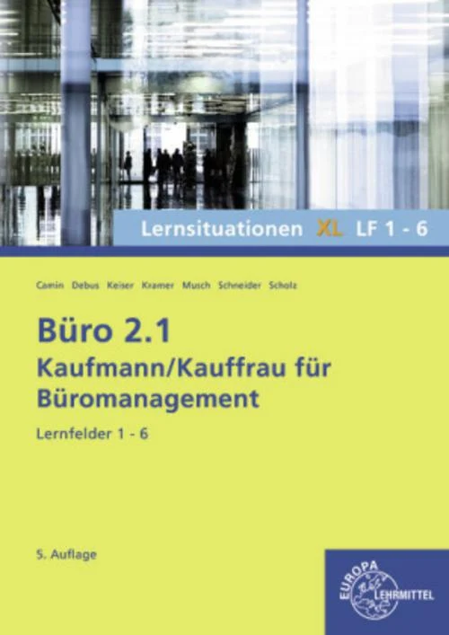 Büro 2.1, Lernsituationen XL LF 1-6