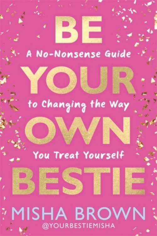 Be Your Own Bestie