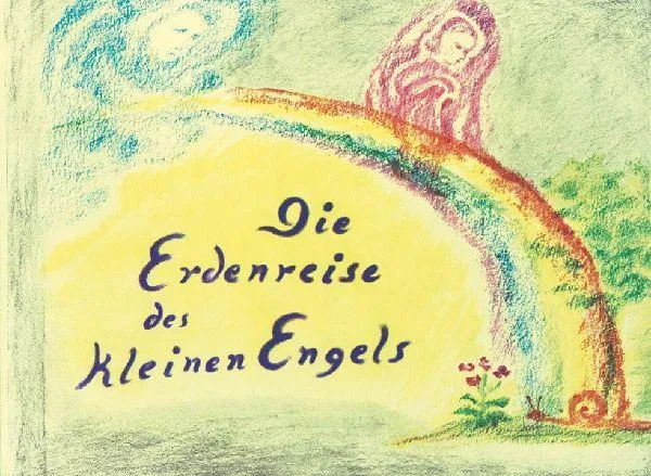Die Erdenreise des kleinen Engels