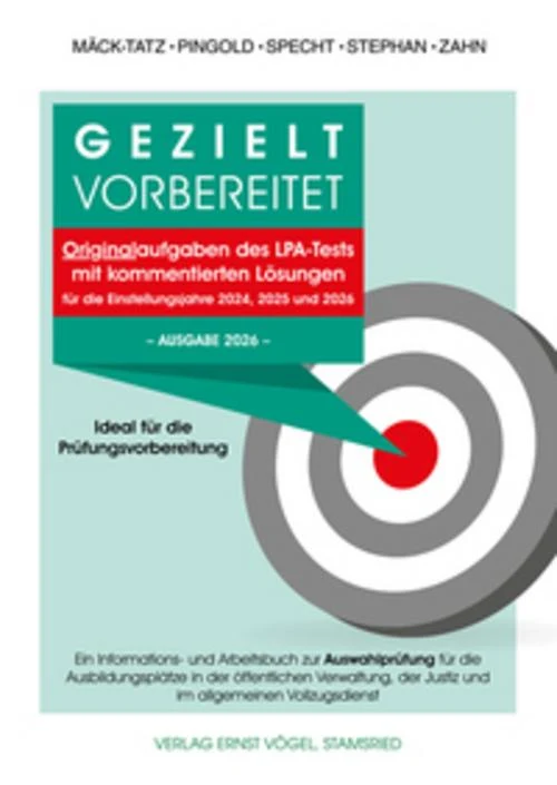Gezielt vorbereitet Originalaufgaben des LPA-Tests mit kommentierten Lösungen. Ideal für die Prüfungsvorbereitung. -Ausgabe 2026