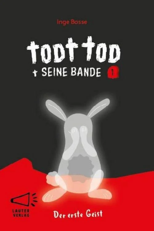 Todt Tod und seine Bande Bd1